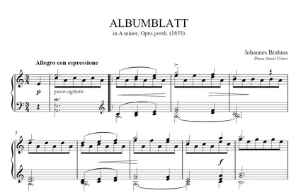 Brahms ‘Albumblatt’ in A minor (1853), opus posthumous,
