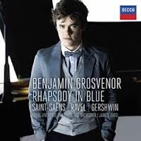 Benjamin grosvenor ‘Rhapsody in Blue’ – a formidable talent