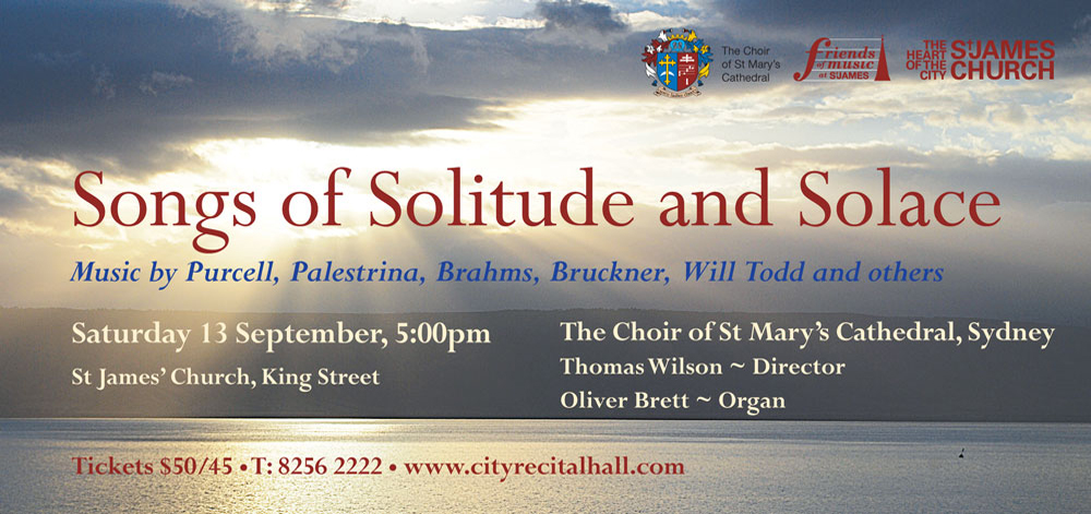 The Choir of St Mary’s Cathedral – Songs of Solitude and Solace