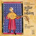 CD Review: Pillar Of Wisdom,Cantigas De Santa Maria IV/The Renaissance Players