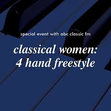 Classical Women; The 4 Hands Of Elena Kats-Chernin and Tamara-Anna Cislowska