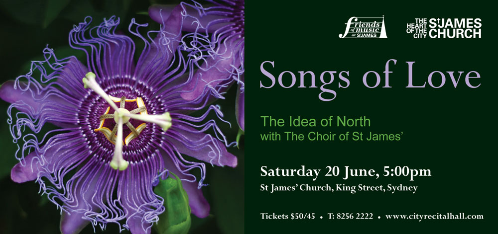 The Idea Of North: Songs Of Love At St James’