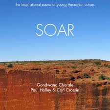 CD Review: SOAR/ Gondwana Chorale