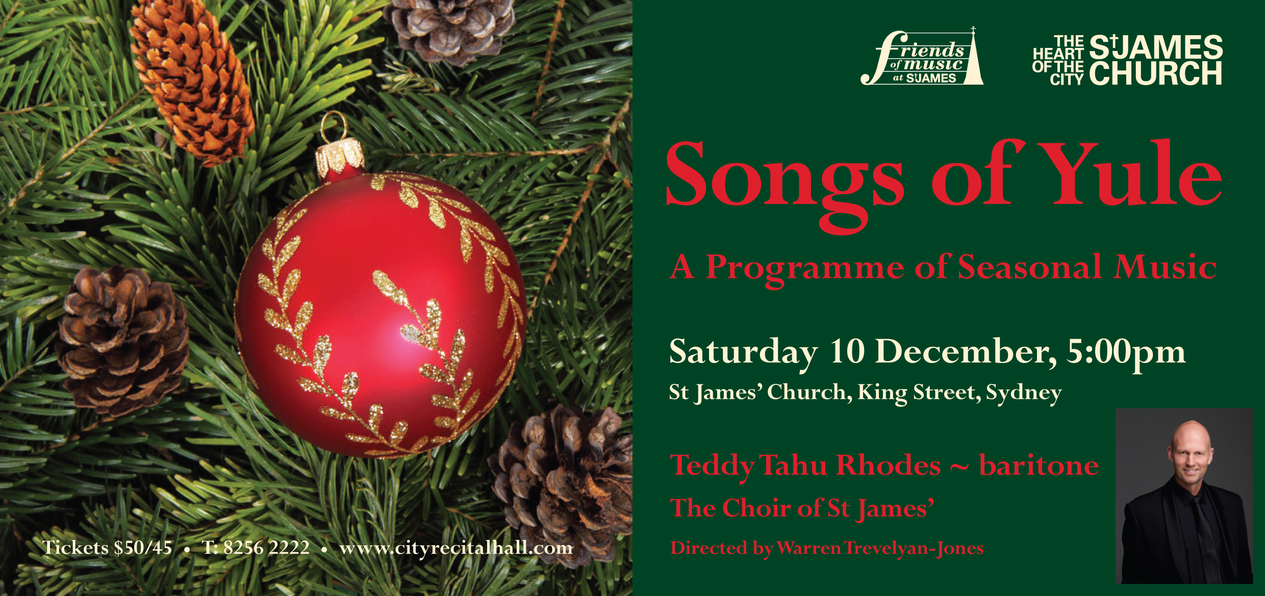 Songs Of Yule With The Choir Of St James’ And Teddy Tahu Rhodes