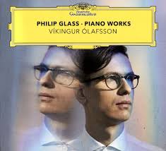 Album Review: Philip Glass ˑ Piano Works / Vikingur Ólafsson