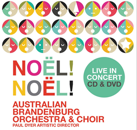 Australian Brandenburg’s Noël! Noël! On CD And DVD