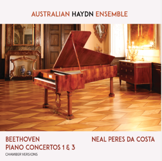 Album Review: Beethoven Piano Concertos 1 And 3/ Australian Haydn Ensemble/ Peres Da Costa