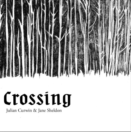 Jane Sheldon And Julian Curwin Launch New Album ‘Crossing’