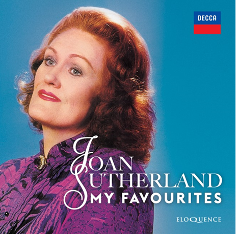 Joan Sutherland My Favourites Released on Decca Eloquence