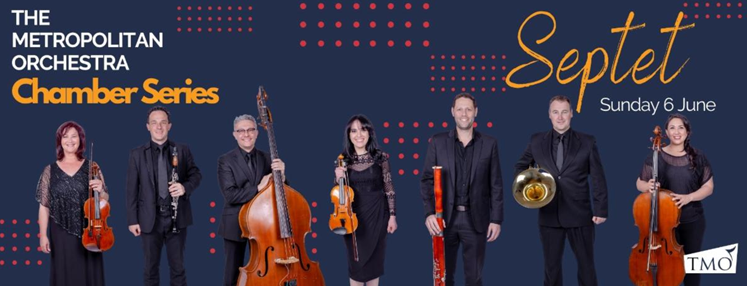 The Metropolitan Orchestra Performs Septets