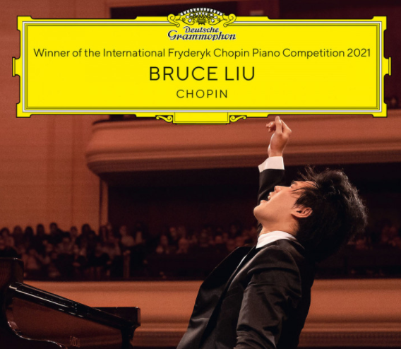 Chopin Competition Winner Bruce Liu On Deutsche Grammophon