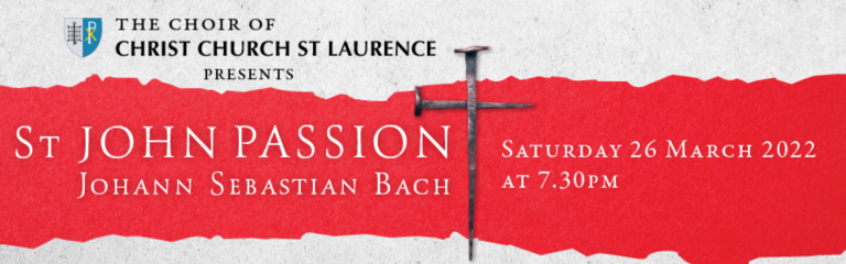 Choir of Christ Church St Laurence Performs St John Passion