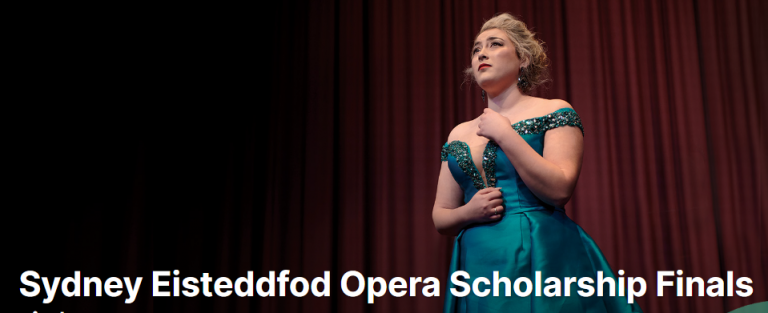 Sydney Eisteddfod Announces Opera Scholarship Finalists For 2022
