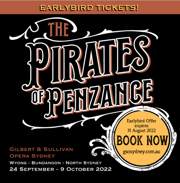 Gilbert & Sullivan Opera Sydney Presents “Pirates”