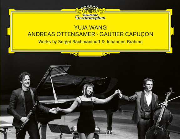 Wang, Ottensamer and Capuçon On New Release From Deutsche Grammophon