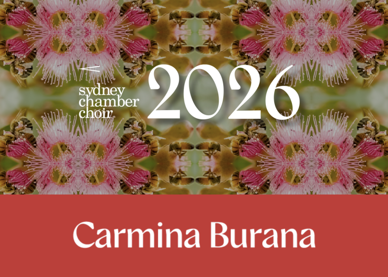 Sydney Chamber Choir Presents Carmina Burana